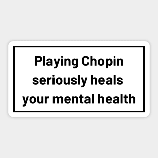 Chopin Heals Sticker